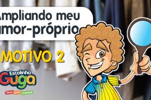 AMPLIANDO MEU AMOR-PRÓPRIO